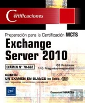 Exchange Server 2010 Preparacion Para La Certificacion Mc