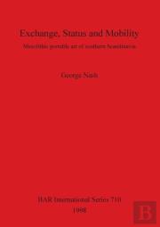 Exchange, Status And Mobility