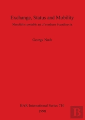 Exchange, Status And Mobility