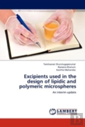 Excipients Used In The Design Of Lipidic And Polymeric Microspheres