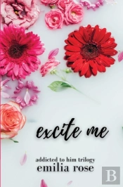 Excite Me
