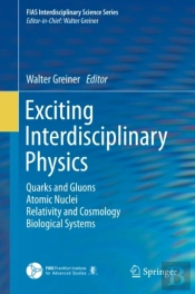 Exciting Interdisciplinary Physics