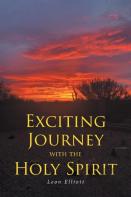 Exciting Journey With The Holy Spirit