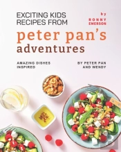 Exciting Kids Recipes From Peter Pan'S Adventures