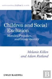 Exclusion And Inclusion In Children'S Social Lives