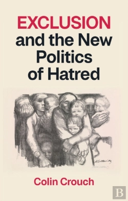 Bertrand.pt - Exclusion And The New Politics Of Hatred