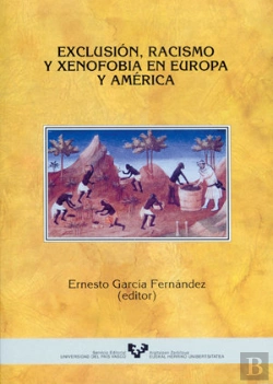 Bertrand.pt - Exclusión, Racismo Y Xenofobia En Europa Y América