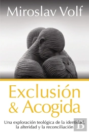 Exclusión Y Acogida