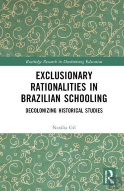 Bertrand.pt - Exclusionary Rationalities In Brazilian Schooling