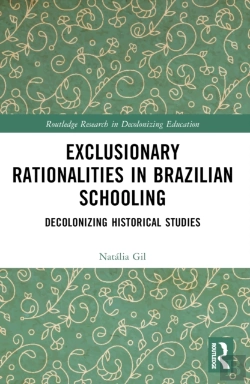 Bertrand.pt - Exclusionary Rationalities In Brazilian Schooling