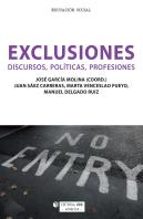 Exclusiones. Discursos, Politicas, Profesiones (Edicion Para