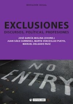 Bertrand.pt - Exclusiones. Discursos, Políticas, Profesiones