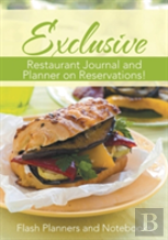 Exclusive Restaurant Journal And Planner On Reservations!