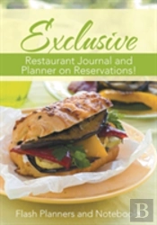 Exclusive Restaurant Journal And Planner On Reservations!