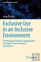 Exclusive Use In An Inclusive Environment