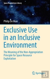 Exclusive Use In An Inclusive Environment