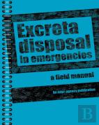 Excreta Disposal In Emergencies