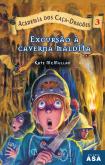 Excursão à Caverna Maldita