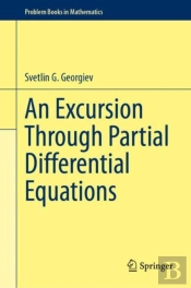 Excursion Through Partial Differential Equations