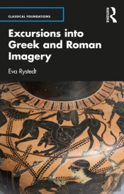 Excursions Into Greek And Roman Imagery