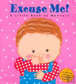 Bertrand.pt - Excuse Me!: A Little Book Of Manners