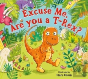 Excuse Me, Are You A T-Rex?
