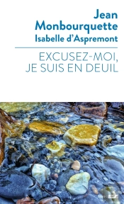 Excusez-Moi, Je Suis En Deuil