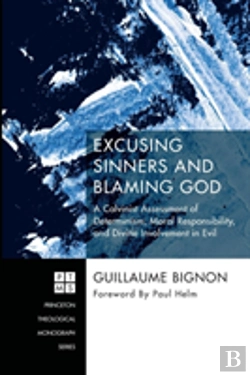 Bertrand.pt - Excusing Sinners And Blaming God