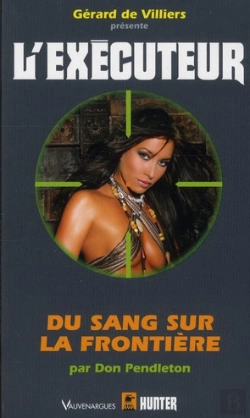 Bertrand.pt - Executeur 297 Du Sang Sur La Frontiere