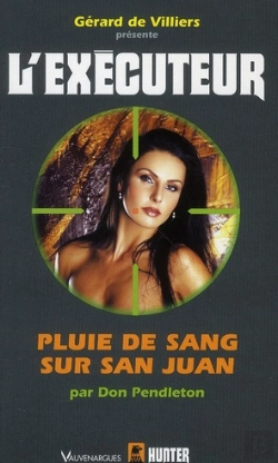 Bertrand.pt - Executeur N 281 Pluie De Sang Sur San Joan
