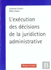 Execution Des Decisions De La Juridiction Administrative