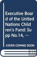Executive Board Of The United Nations Children'S Fund