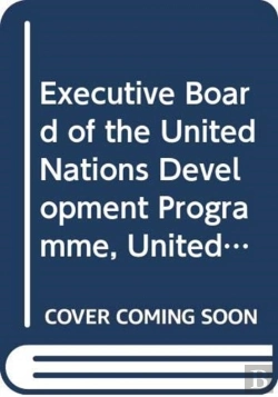 Bertrand.pt - Executive Board Of The United Nations Development Programme, United Nations Population Fund And The United Nations Office For Project Services