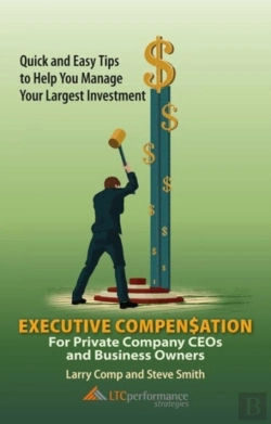 Bertrand.pt - Executive Compensation For Private Company Ceos And Business Owners