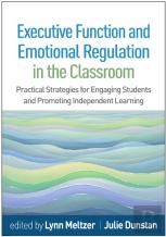 Executive Function And Emotional Regulation In The Classroom
