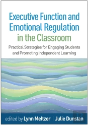 Executive Function And Emotional Regulation In The Classroom