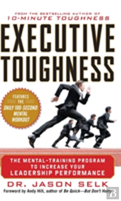 Bertrand.pt - Executive Toughness: The Mental-Training Program To Increase Your Leadership Performance