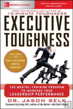 Bertrand.pt - Executive Toughness: The Mental-Training Program To Increase Your Leadership Performance