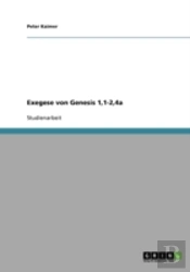 Exegese Von Genesis 1,1-2,4a
