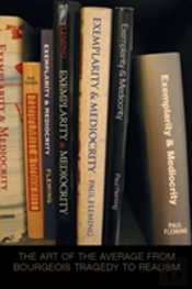 Exemplarity And Mediocrity