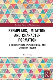 Exemplars, Imitation, And Character Formation