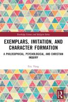 Exemplars, Imitation, And Character Formation