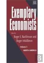 Exemplary Economists, I - Volume I: North America