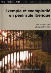 Exemples Et Exemplarite En Peninsule Iberique
