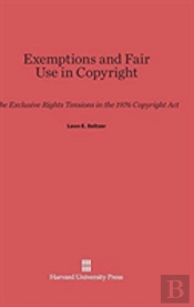 Exemptions And Fair Use In Copyright