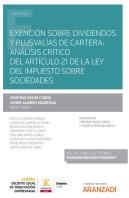 Exencion Sobre Dividendos Y Plusvalias De Cartera: Analisis