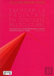 Exercer La Pediatrie Contexte Multiculturel