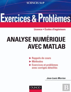 Bertrand.pt - Exercices Analyse Numérique Matlab ; Licence, Écoles D'Ingénieurs