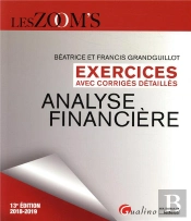 Exercices Avec Corriges Detailles - Analyse Financiere - 13eme Edition