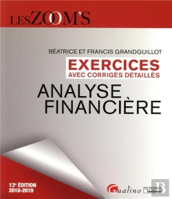 Bertrand.pt - Exercices Avec Corriges Detailles - Analyse Financiere - 13eme Edition